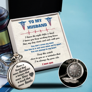 Engraved Pocket Watch - Nurse - To My Husband - My Day Starts And Ends With You - Ukgwa14004