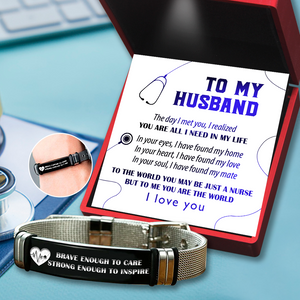 Fashion Bracelet - Nurse - To My Husband - You Are All I Need In My Life - UKgbe14001