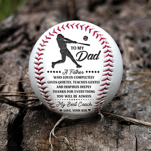 Baseball - To My Dad - From Son - You Will Be Always My Best Coach - Ukgaa18001 - Love My Soulmate