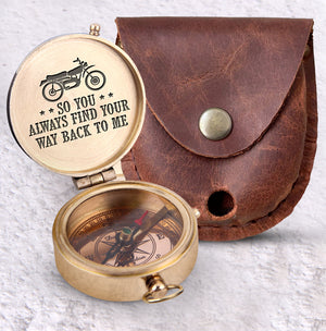 Engraved Compass - For Your Loved One - So You Always Find Your Way Back To Me - Ukgpb26025