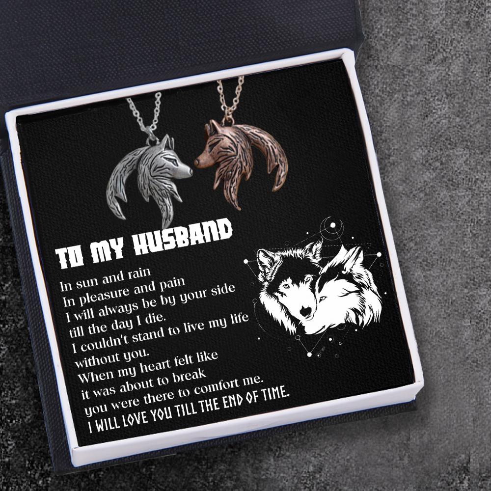 Couple Wolf Pendant Necklaces - To My Husband - I Will Love You Till The End Of Time - Ukgnbd14001 - Love My Soulmate