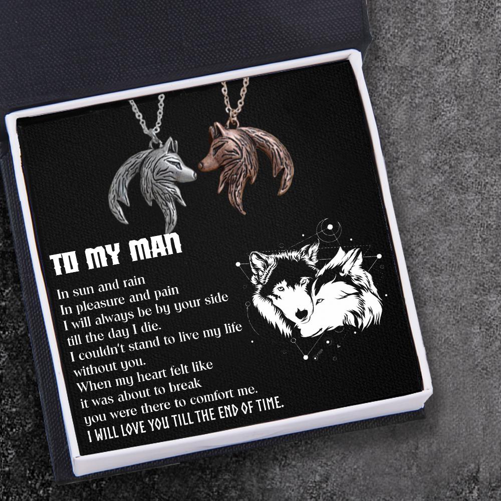 Couple Wolf Pendant Necklaces - To My Man - I Will Love You Till The End Of Time - Ukgnbd26001 - Love My Soulmate