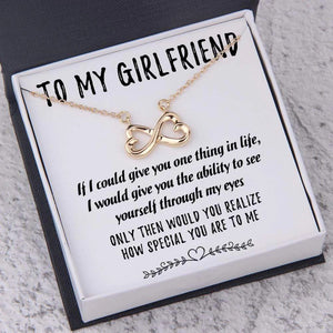 Infinity Heart Necklace - To My Girlfriend - How Special You Are To Me - Ukgna13001 - Love My Soulmate