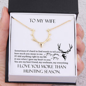 Hunter Necklace - To My Wife - I Love You More Than Hunting Season - Ukgnt15001 - Love My Soulmate