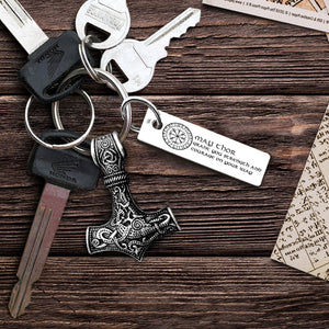 Viking Thor Keychain - My Awesome Viking Man - You Are the Monster I Needed - Ukgkbv26001 - Love My Soulmate