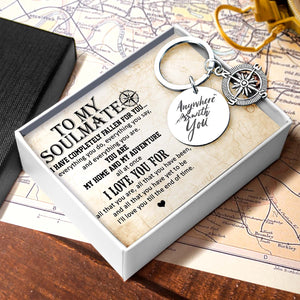 Compass Keychain - Travel - To My Soulmate - I Love You For - Ukgkw13006