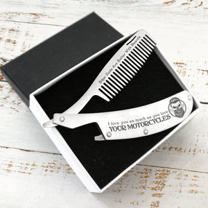 Folding Comb - Biker - To My Dad - I Love You As Much As You Love Your Motorcycles - Ukgec18018
