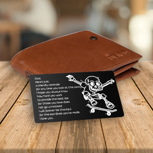 Wallet Card - Skull - To Dad - I Will Forever Be Thankful For The Sacrifices You've Made - Ukgca18009
