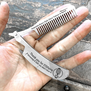 Folding Comb - Family - To My Bonus Dads - Thank You For Stepping And Becoming A Dad You Didn't Have To - Ukgec18022