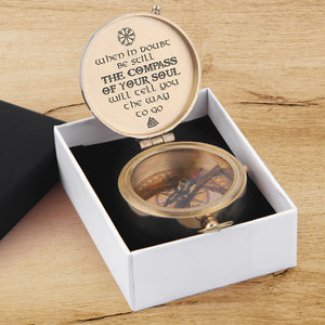 Engraved Compass - My Man - Viking - The Compass Of Your Soul Will Tell You The Way To Go - Ukgpb26017