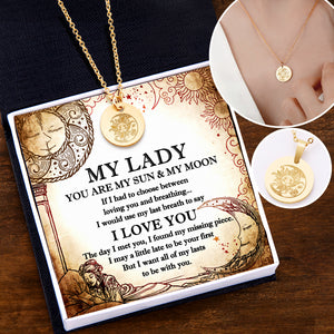 Sol Necklace - Roman - To My Lady - I Want All Of My Lasts To Be With You - Ukgnev13003