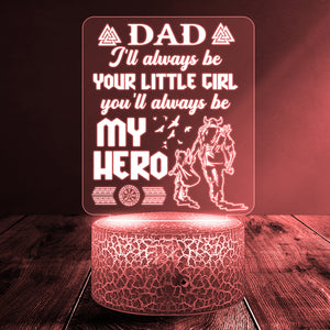 3D Led Light - Viking - To Dad - From Daughter - You'll Always Be My Hero - Ukglca18018