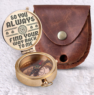 Viking Engraved Compass - My Man - So You Always Find Your Way Back To Me - Ukgpb26007 - Love My Soulmate