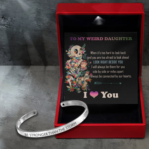 Skull Bracelet - Skull - To My Weird Daughter - Look Right Beside You - Ukgbzf17015