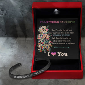 Skull Bracelet - Skull - To My Weird Daughter - Look Right Beside You - Ukgbzf17015