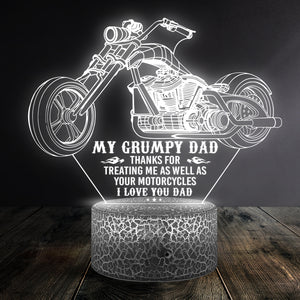 3D Led Light - Biker - My Grumpy Dad - Thanks For Treating Me As Well As Your Motorcycles - Ukglca18004