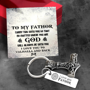 Viking Thor Keychain - Viking - To My Fathor - I Love You To Valhalla & Back - Ukgkbv18004