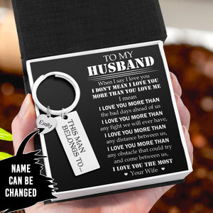 Personalized Engraved Keychain - Family - To My Husband - I Love You The Most - Ukgkc14003