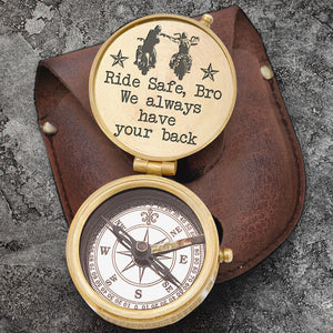 Engraved Compass - Biker - To My Brother - We Always Have Your Back - Ukgpb33003