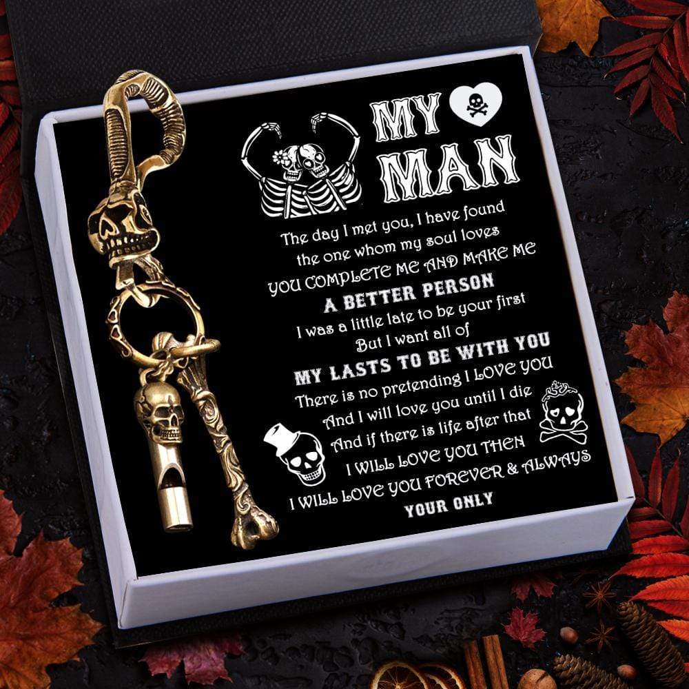 Personalized Skull Keychain Holder - My Man - I Want All Of My Lasts To Be With You - Ukgkci26001 - Love My Soulmate