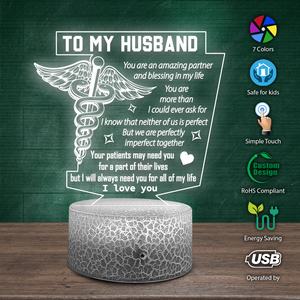 3D Led Light - Nurse - To My Husband - I Will Always Need You For All Of My Life - Ukglca14001