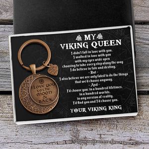 Vintage Moon Keychain - My Viking Queen - I Would Choose You In A Hundred Lifetimes - Ukgkcb13001 - Love My Soulmate